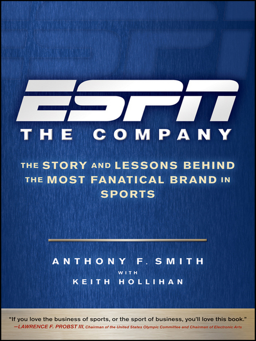 Title details for ESPN the Company by Anthony F. Smith - Wait list